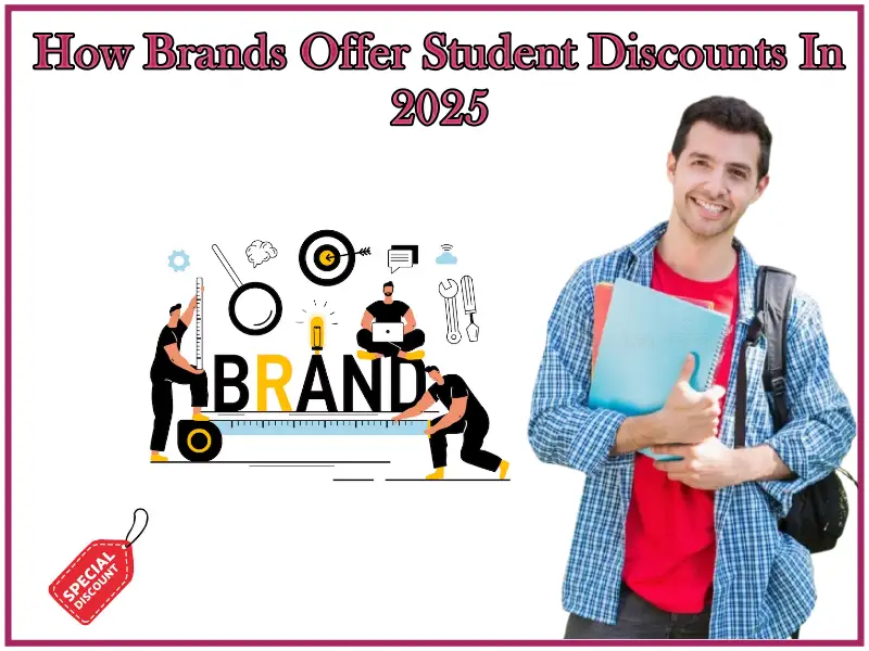 How Brands Offer Student Discounts