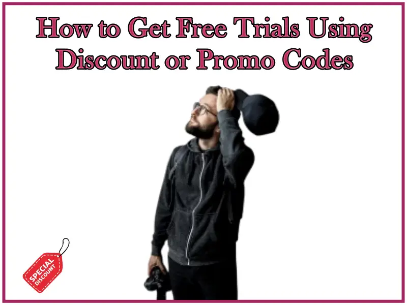 how to get free trials with codes